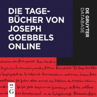 Die Tagebücher von Joseph Goebbels Online