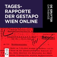Tagesrapporte der Gestapo Wien Online