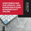 Wörterbücher zur Sprach- und Kommunikationswissenschaft (WSK) Online
