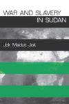 book: War and Slavery in Sudan