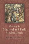 book: Slavery in Medieval and Early Modern Iberia