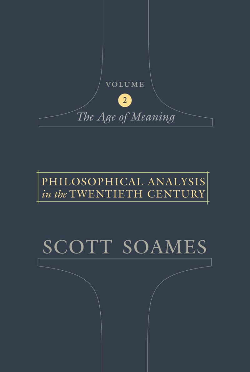 book: Philosophical Analysis in the Twentieth Century, Volume 2