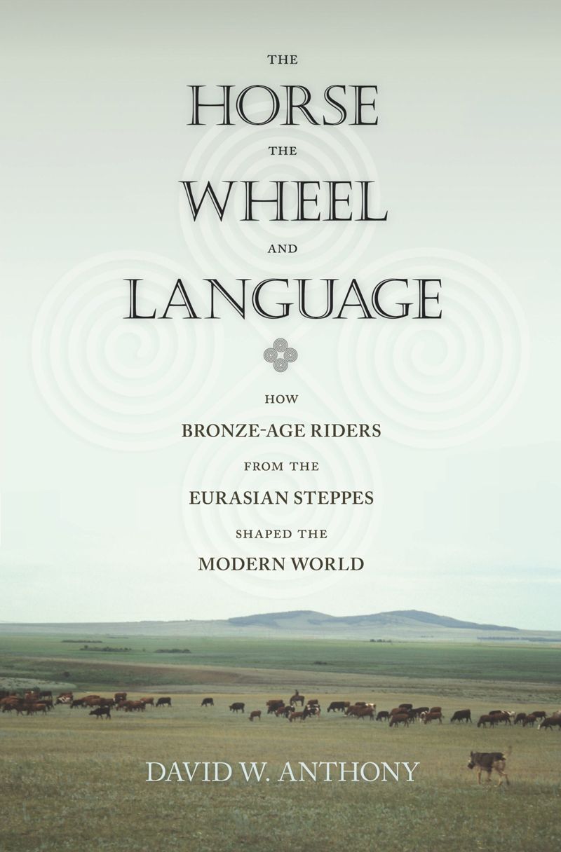book: The Horse, the Wheel, and Language
