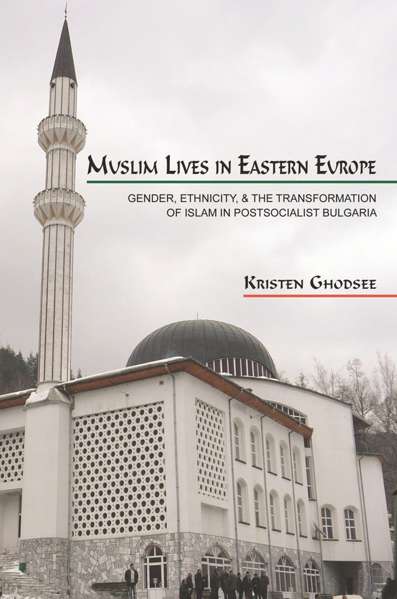 book: Muslim Lives in Eastern Europe