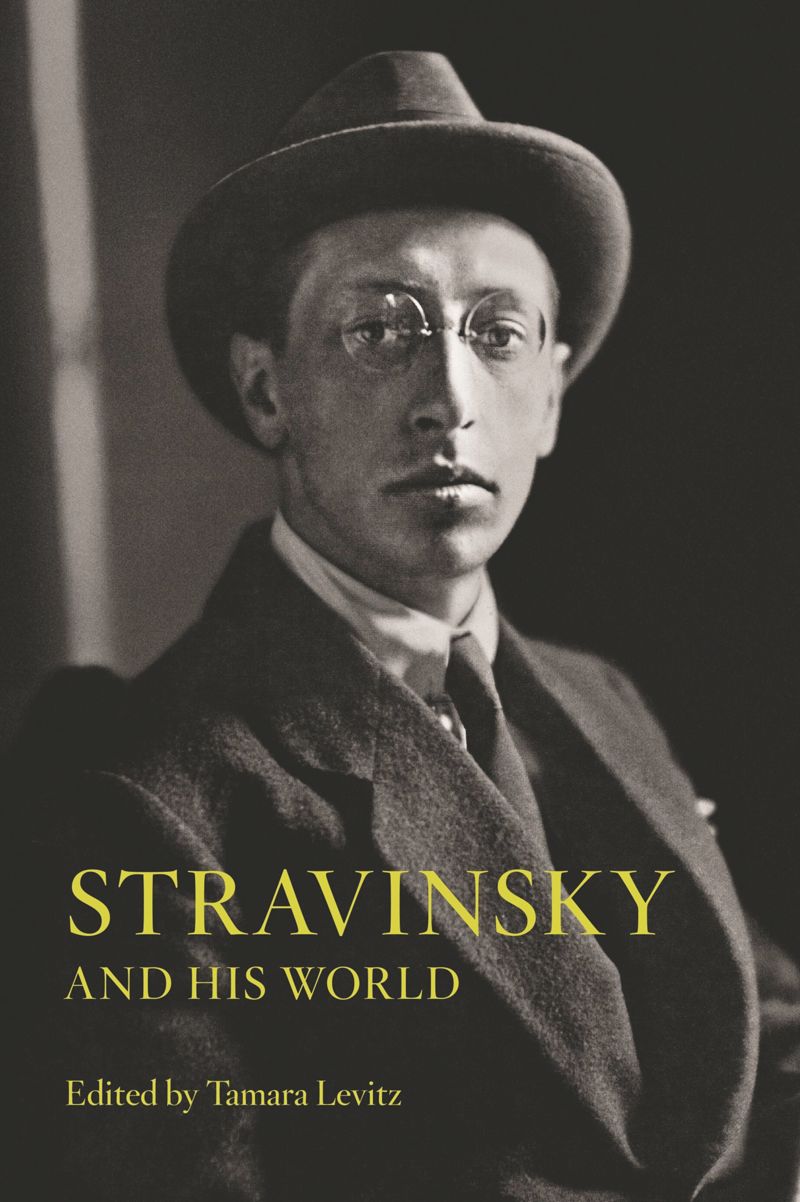 book: Stravinsky and His World