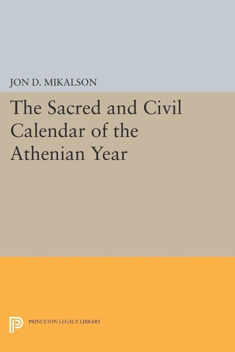 book: The Sacred and Civil Calendar of the Athenian Year