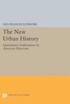 The New Urban History