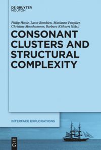 book: Consonant Clusters and Structural Complexity