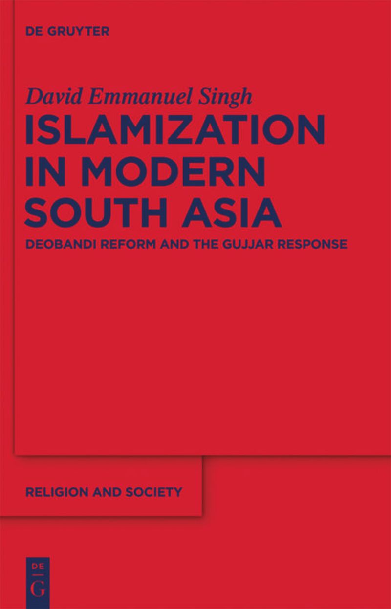 book: Islamization in Modern South Asia