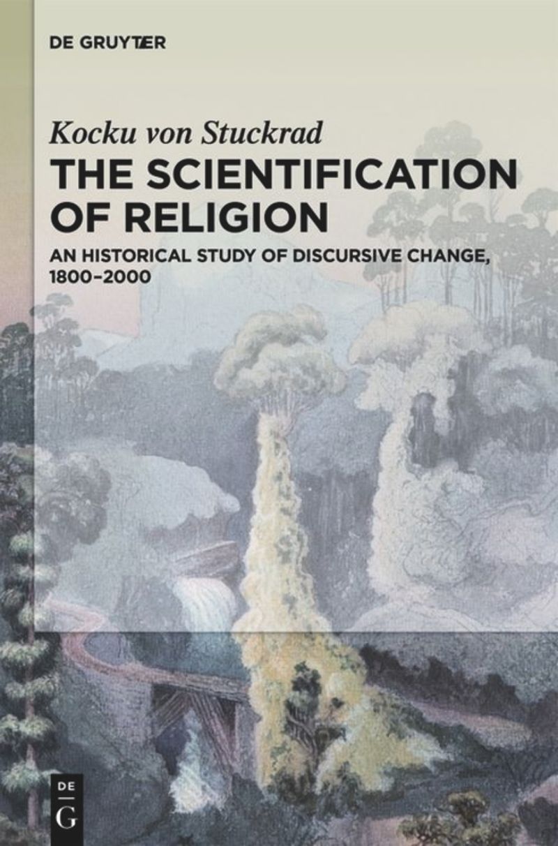 book: The Scientification of Religion