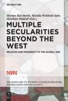 book: Multiple Secularities Beyond the West