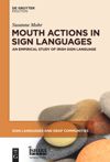 book: Mouth Actions in Sign Languages