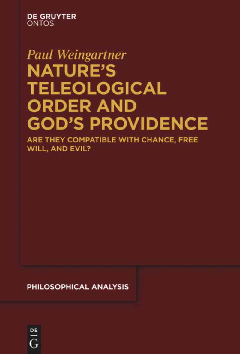 book: Nature’s Teleological Order and God’s Providence