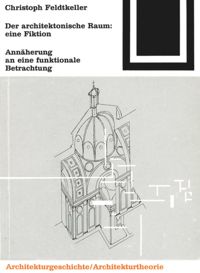 book: Der architektonische Raum: eine Fiktion