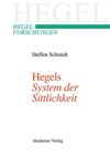 Hegels "System der Sittlichkeit"