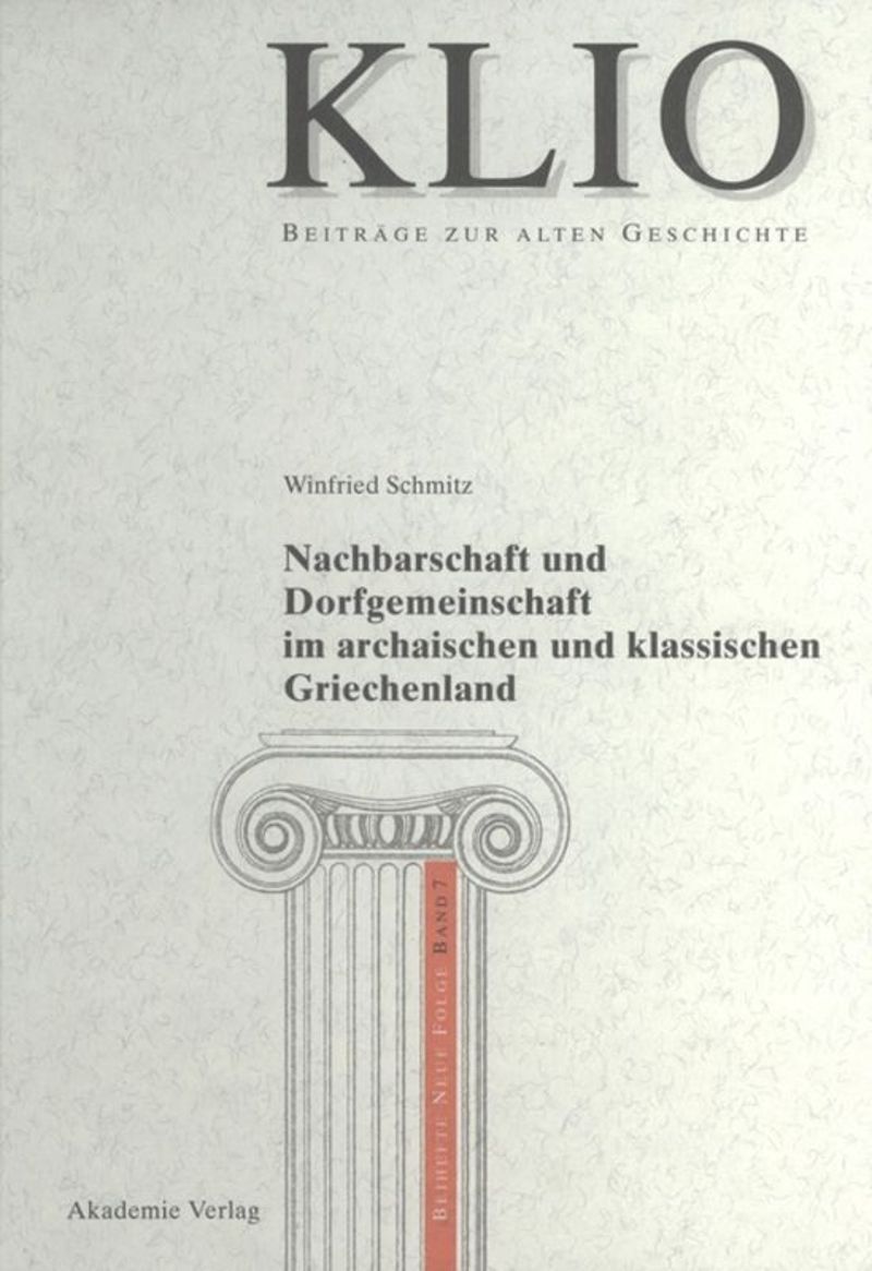book: Nachbarschaft und Dorfgemeinschaft im archaischen und klassischen Griechenland