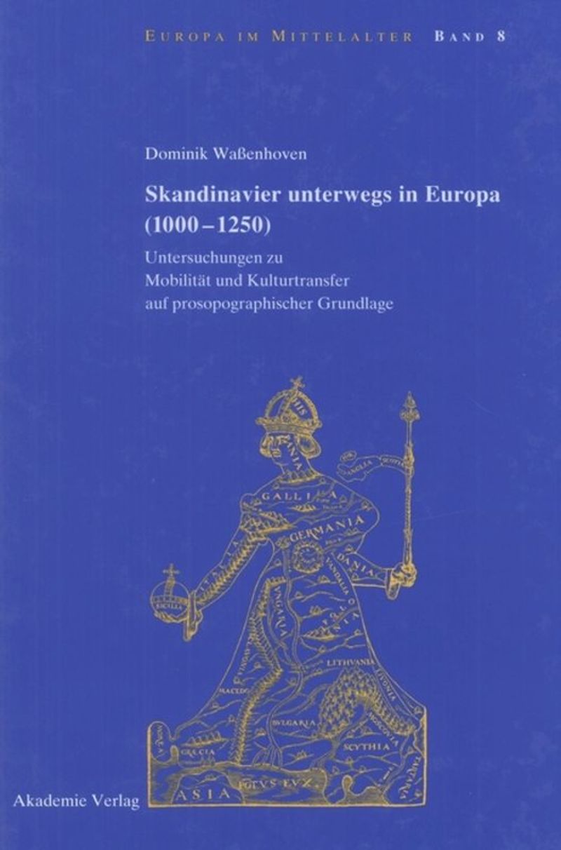 book: Skandinavier unterwegs in Europa (1000-1250)