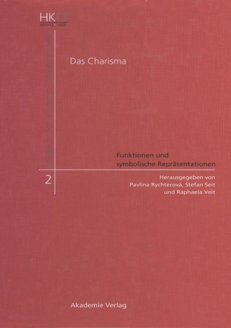 book: Das Charisma - Funktionen und symbolische Repräsentationen
