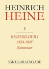 book: BAND 5 K Reisebilder I. 1824-1828. Kommentar