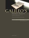 book: Volume I/II Galileo's Sidereus nuncius: A comparison of the proof copy (New York) with other paradigmatic copies (Vol. I). Needham: Galileo makes a book: the first edition of Sidereus nuncius, Venice 1610 (Vol. II)