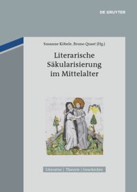 book: Literarische Säkularisierung im Mittelalter