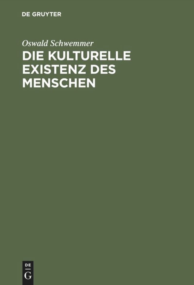 book: Die kulturelle Existenz des Menschen
