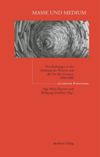 book: Masse und Medium
