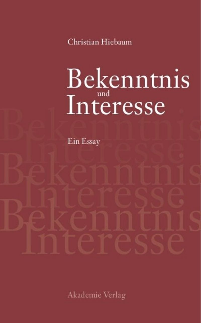 book: Bekenntnis und Interesse