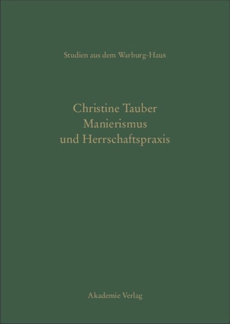 book: Manierismus und Herrschaftspraxis