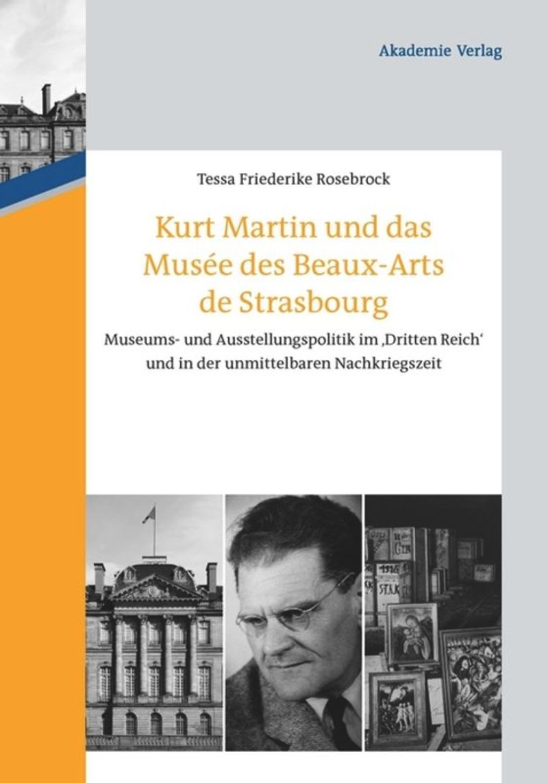 book: Kurt Martin und das Musée des Beaux-Arts de Strasbourg