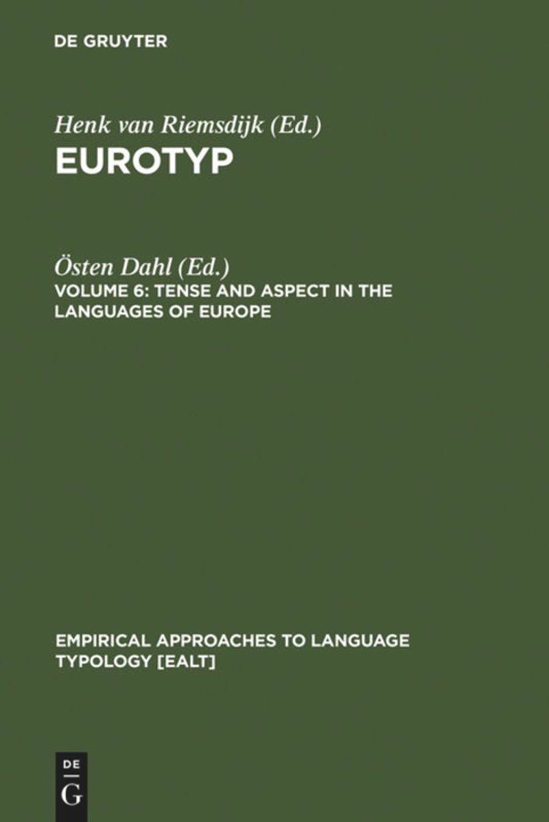 book: 6 Tense and Aspect in the Languages of Europe