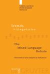 book: The Mixed Language Debate