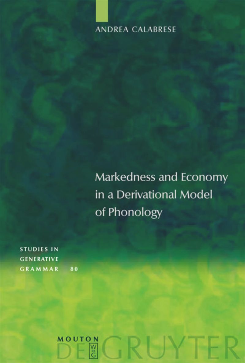 book: Markedness and Economy in a Derivational Model of Phonology