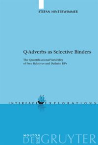 book: Q-Adverbs as Selective Binders