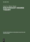 book: Equivariant Degree Theory