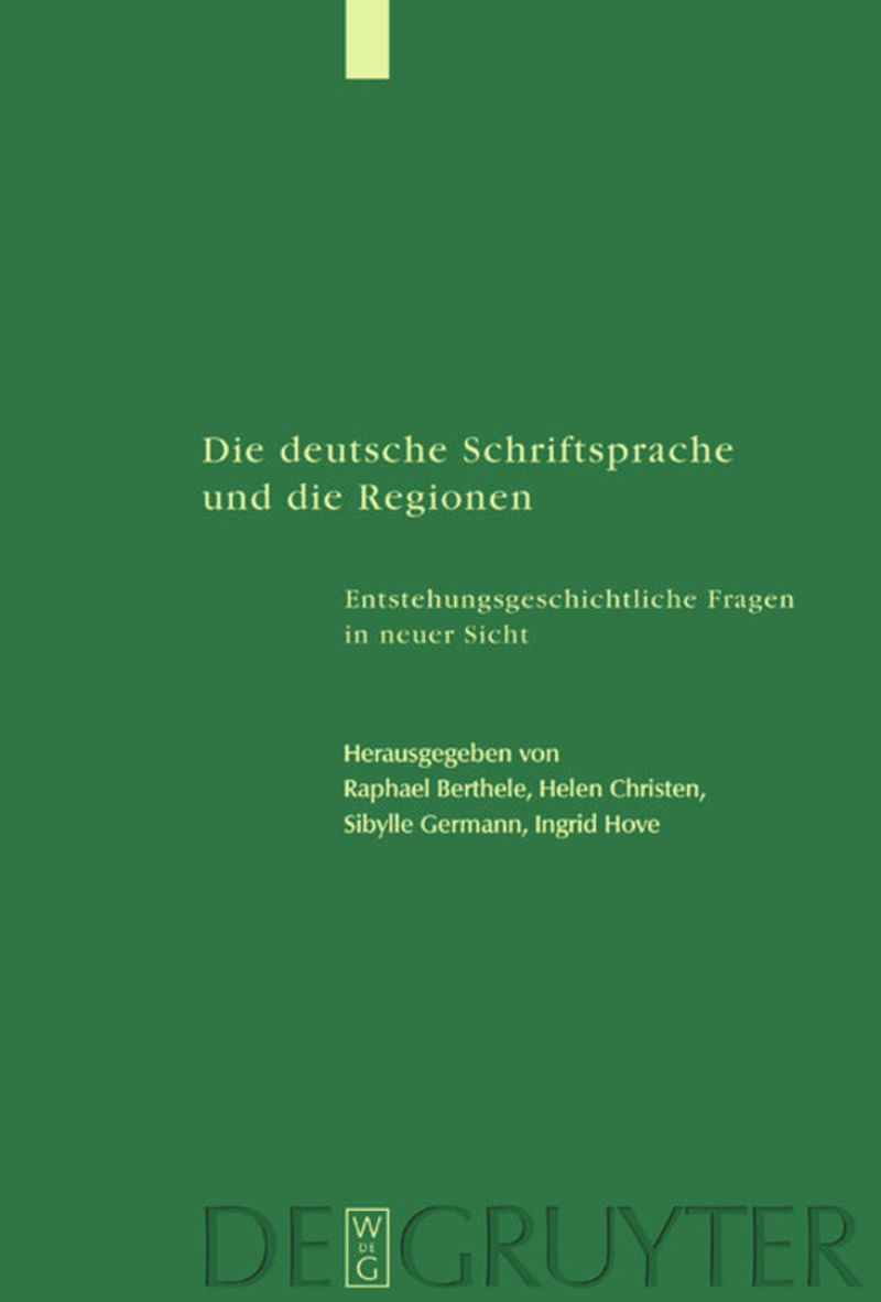 book: Die deutsche Schriftsprache und die Regionen