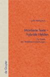 book: Montierte Texte - hybride Helden