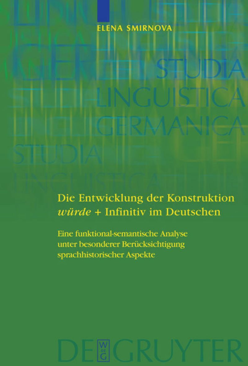 book: Die Entwicklung der Konstruktion würde + Infinitiv im Deutschen
