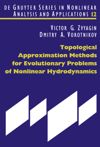 book: Topological Approximation Methods for Evolutionary Problems of Nonlinear Hydrodynamics