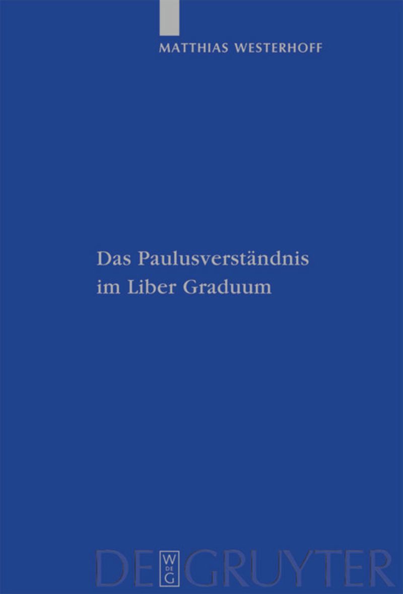 book: Das Paulusverständnis im Liber Graduum