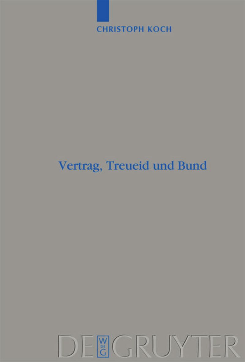 book: Vertrag, Treueid und Bund