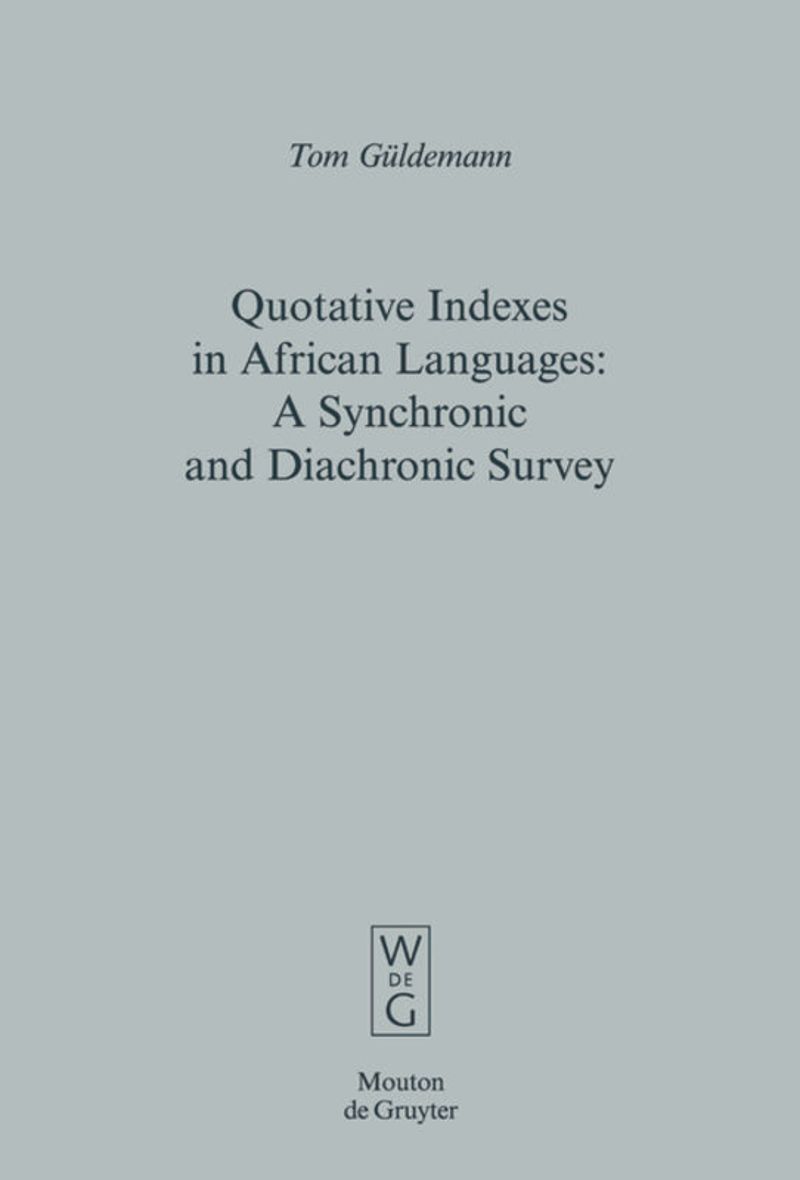 book: Quotative Indexes in African Languages