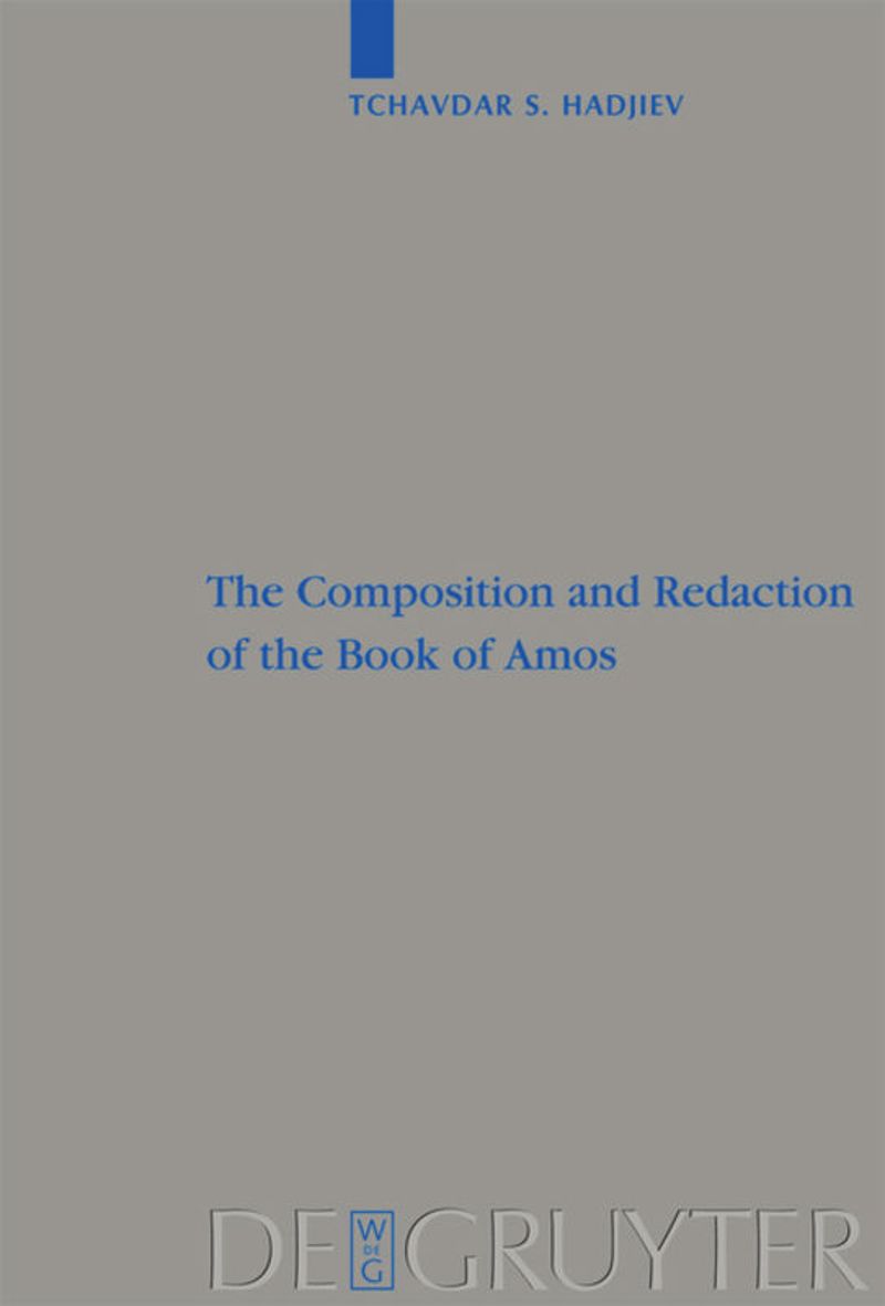 book: The Composition and Redaction of the Book of Amos
