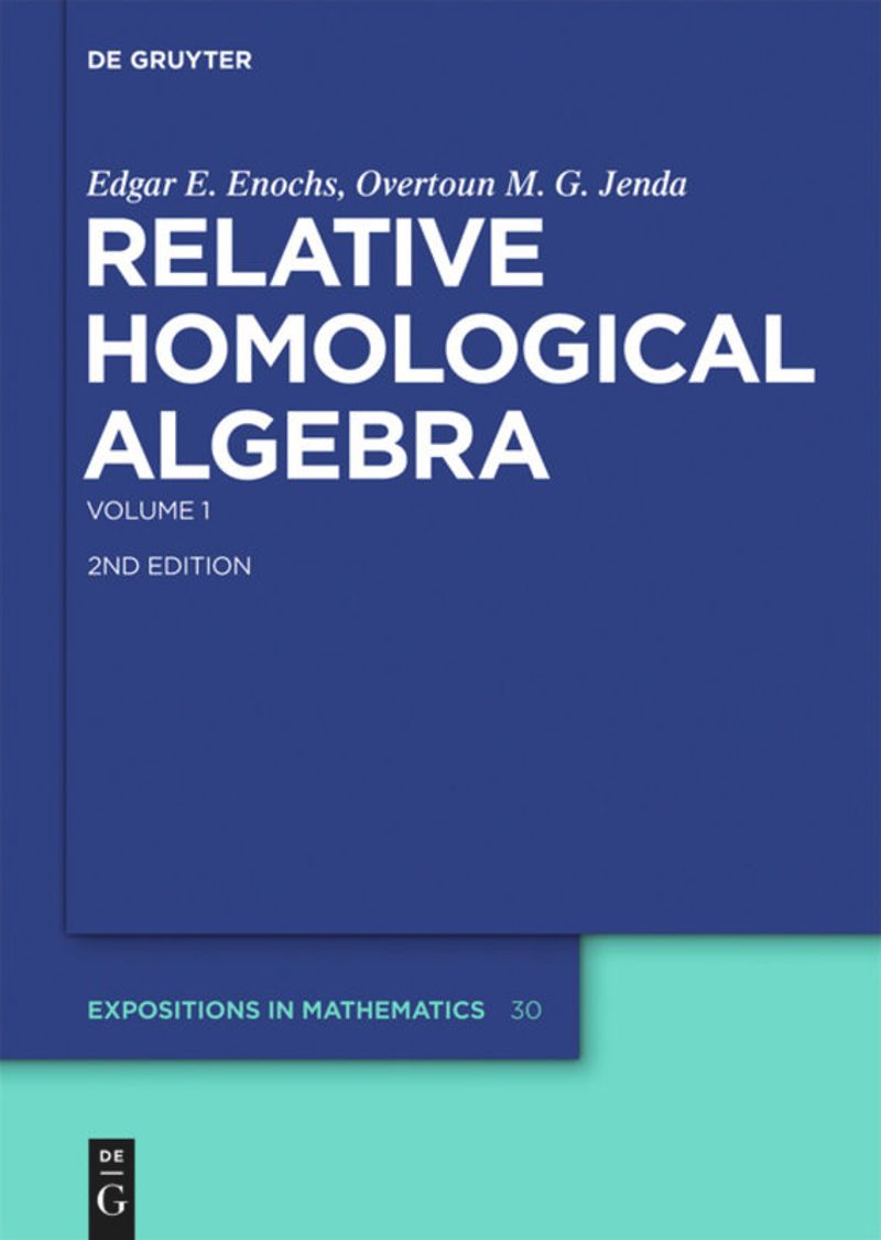 book: Volume 1 Relative Homological Algebra