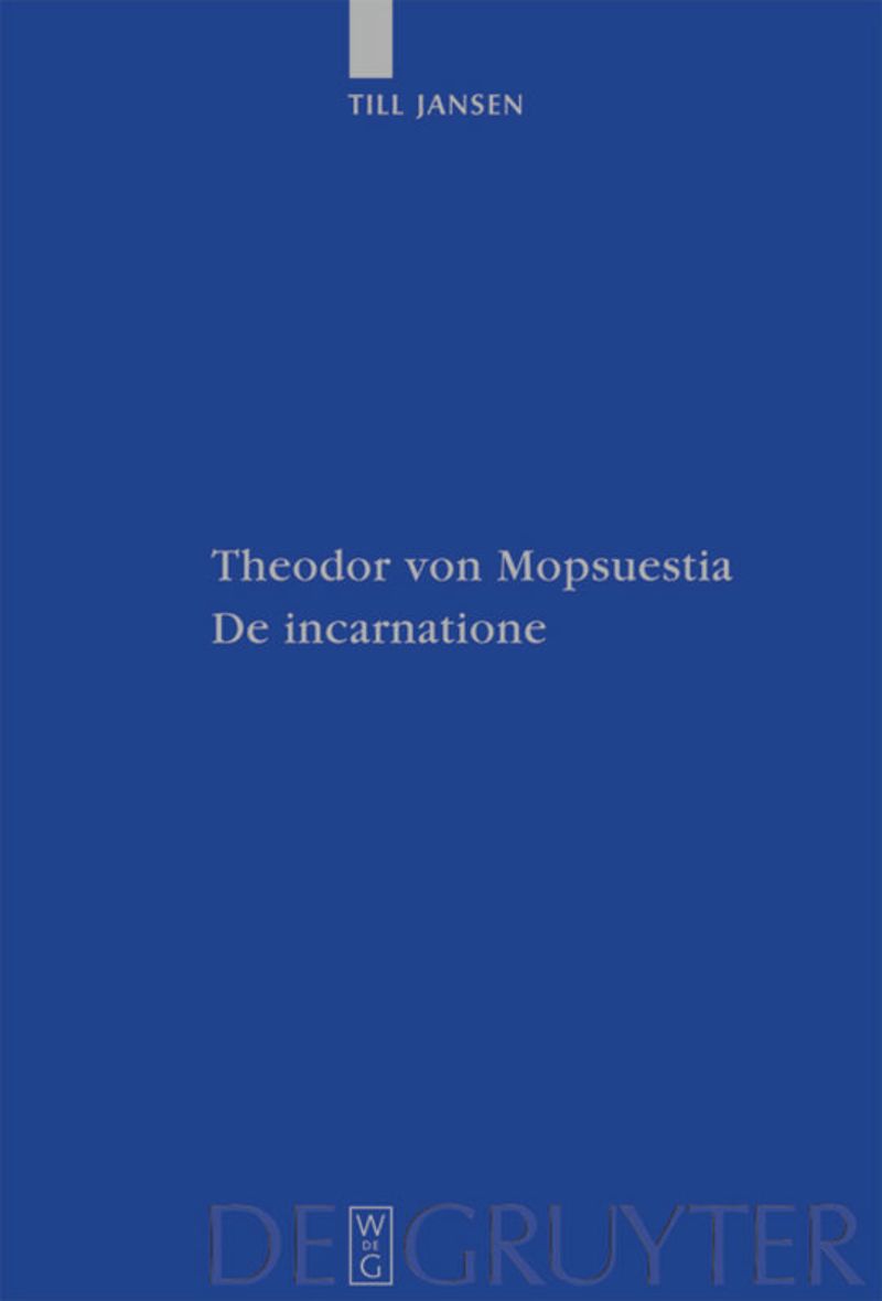 book: Theodor von Mopsuestia, De incarnatione