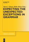 book: Expecting the Unexpected: Exceptions in Grammar