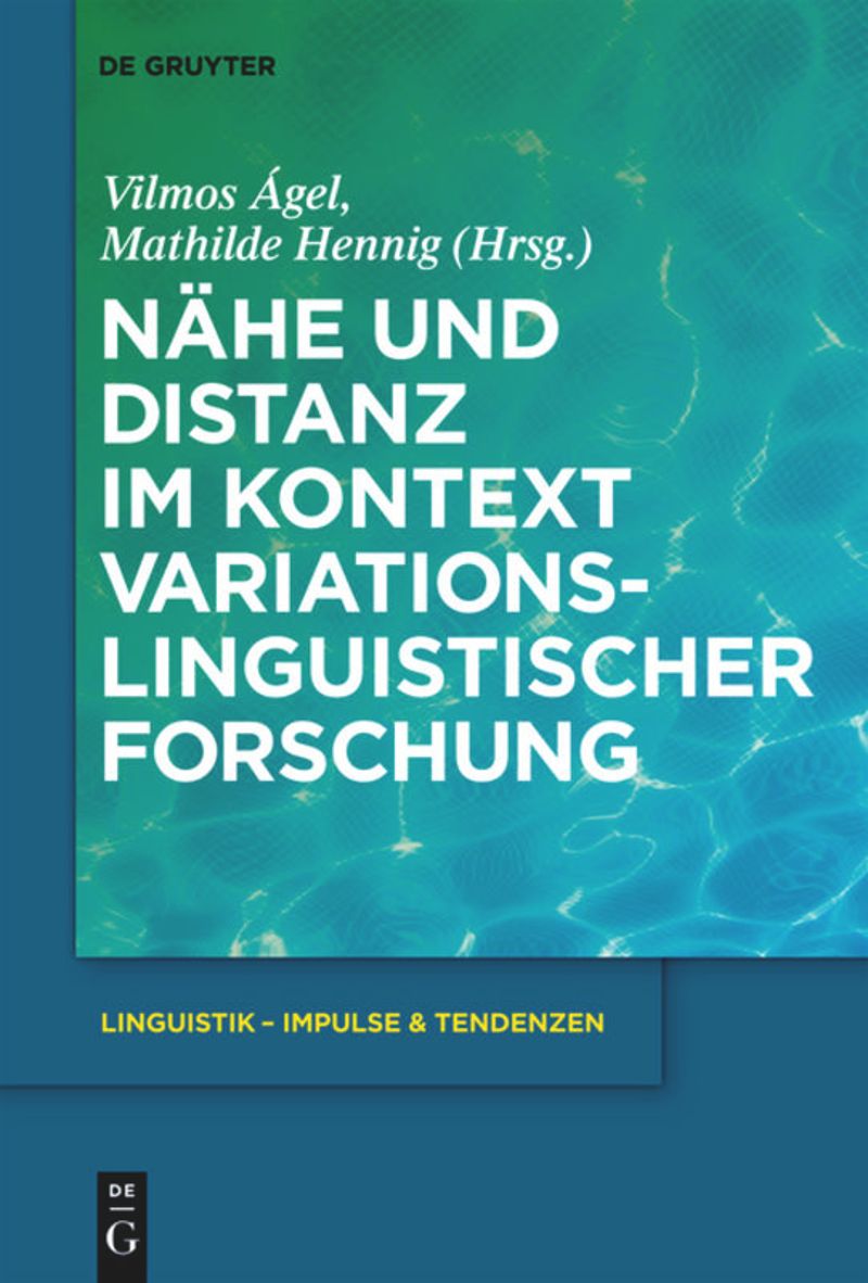 book: Nähe und Distanz im Kontext variationslinguistischer Forschung