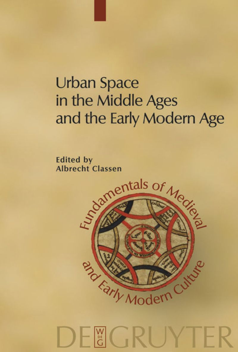 book: Urban Space in the Middle Ages and the Early Modern Age