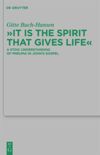 book: "It is the Spirit that Gives Life"