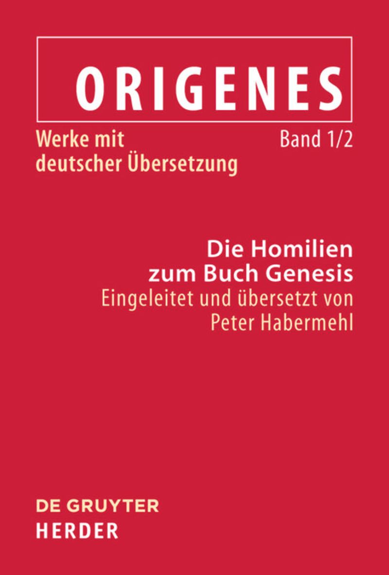 book: Band 1/2 Die Homilien zum Buch Genesis